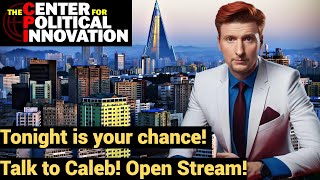 Live #829 - Tonight is your chance, talk to Caleb! Open Stream!