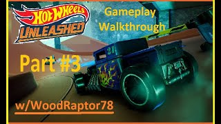 Hot Wheels Unleashed - Part 3 w/WoodRaptor78 (Gameplay Walkthrough)