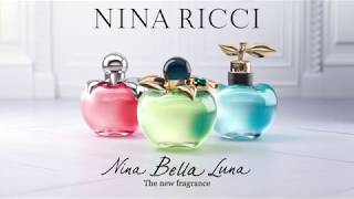 Nina Ricci - Les Belles de Nina - Bella, The New Fragrance (20s_English)