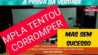 A PROVA DA VERDADE: MPLA TENTOU CORROMPER MAS SEM SUCESSO