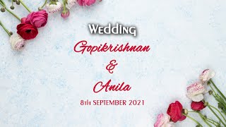 Gopikrishnan & Anila | Wedding | LIVESTREAM | 9.00 am onwards | VNVISION