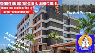 The Comfort Inn and Suites in Ft. Lauderdale pre cruise hotel in between Airport and cruise port!