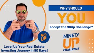 Why should YOU accept the 90Up Challenge?