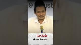 Hidup Pintar  | Gus Baha #dakwahislami  #gusbaha #ngaji