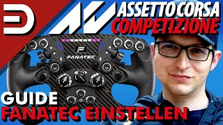 Fanatec richtig einstellen • Guide • Assetto Corsa Competizione