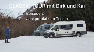 Classictour mit Dirk und Kai - Episode 2 - Jackpotplatz im Tessin