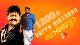 Mohanlal Birthday Special Mashup|Rise Of Mohanlal|MAY 21