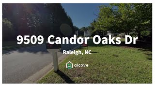 9509 Candor Oaks Dr ‐ Virtual Tour