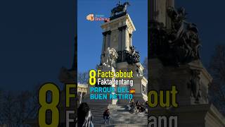 8 Facts about Parque del Buen Retiro 🇪🇸