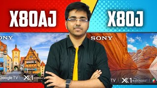 Sony Bravia X80J vs Sony Bravia X80AJ Smart TV  | X80J vs X80AJ | Difference Between X80J vs X80AJ