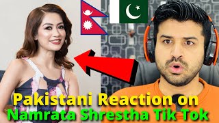 Pakistani React on Nepal | Namrata Shrestha TIKTOK VIDEOS | Reaction Vlogger