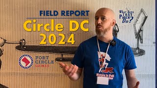 CircleDC 2024 - Field Report