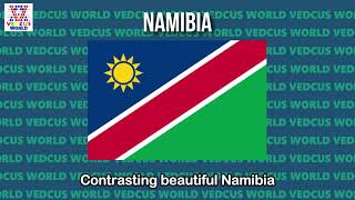 Namibia National Anthem | Namibia, Land of the Brave | Vedcus World