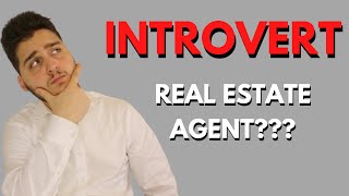 Can An Introvert Real Estate Agent Be Successful?