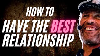 Tony Robbins 2022 | How To Have The Best Relationships | Tony Robbins Motivation