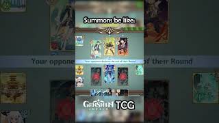 SUMMONS be like:...... TCG Genshin Impact #shorts #memes