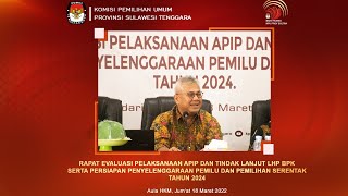 Rapat Evaluasi Pelaksanaan APIP Tindak Lanjut LHP BPK & Persiapan Pemilu/Pemilihan 2024