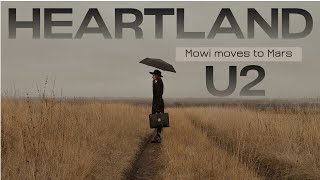 HEARTLAND | U2 | Singing from the Heart (Best version)