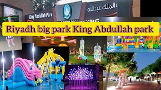 King Abdullah Park riyadh Tour || Meerab ko sardi lag gae 🥶|  Dancing Fountain ⛲ view