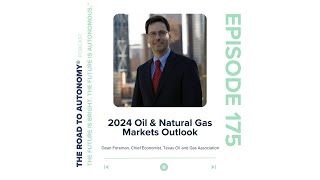 2024 Oil & Natural Gas Markets Outlook