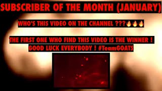 SUBSCRIBER OF THE MONTH FOR JANUARY ! GOOD LUCK EVERYONE !