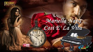 Mariella Nava - Così E' La Vita