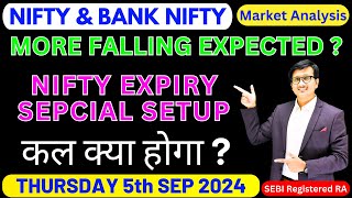 Nifty Prediction and Bank Nifty Analysis for THURSDAY 5th SEP 2024 | Nifty & Banknifty Tomorrow