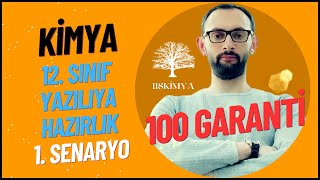 Kimya 12. Sınıf 1. Dönem 1. Yazılıya Hazırlık - 1. Senaryo