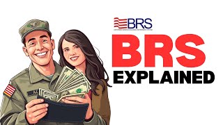 Blended Retirement System Explained (BRS Explained)