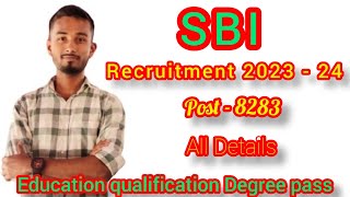 SBI Recruitment 2023 Cleark অনলাইন  আবেদন কিভাবে করবেন// Education Qualification All Details 🥰🥰