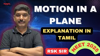 MOTION IN A PLANE | IN TAMIL | #neetphysics #physics #physicstamil #physicsexampreparation