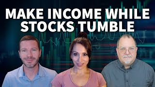 3 Ways to Make Income While Stocks Tumble