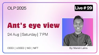 Live #29 | Ant's eye view | OLP 2025