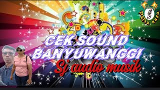 cek sound banyuwangi