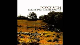 Popol Vuh ~ Der Grosse Krieger