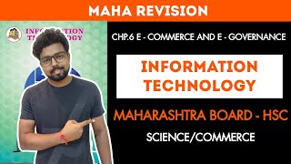 6 E-Commerce and E-Governance | HSC - IT| Maharevision | Maharashtra Board | Information Technology