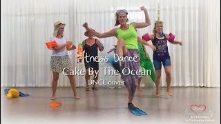 Cake by the Ocean | DNCE Cover |  Fitness dance & zumba style