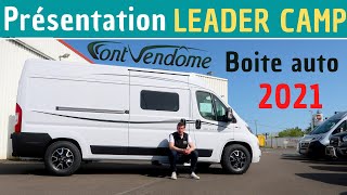 BOITE AUTO - Présentation LEADER CAMP Font Vendôme "Modèle 2021" *Instant Camping-Car*