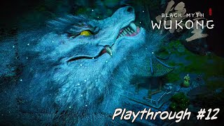 Black Myth Wukong LIVE Playthrough #12