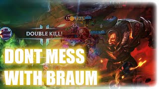 Don't Mess With Braum | LOL Wild Rift