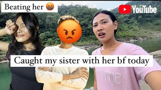 Caught my sister with her boyfriend 🤬 ||  all Family beating her || Arunachal village life vlog 🇮🇳