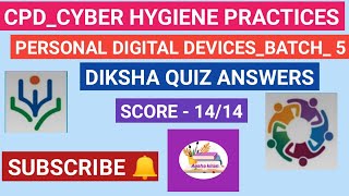 Cyber Hygiene Practices Quiz Answers/ #Diksha #cyberhygienepracticesquiz #aashakiran #cpdcyberhygien