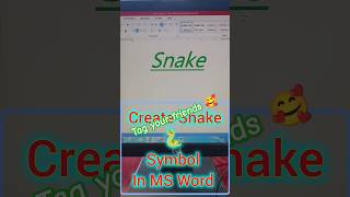 Create Snake 🐍 Symbol In Word #shorts #word #computer #viral #shortvideo #snake #snakevideo