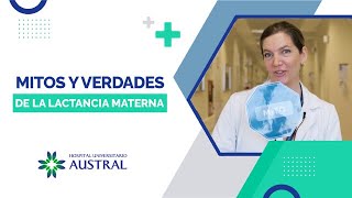 Mitos y verdades de la lactancia materna