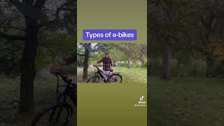 Types of e-bikes