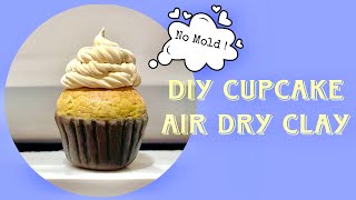 How To Make AIR DRY CLAY CUPCAKE🧁| Cold Porcelain Charm Tutorial!!✨