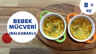 Bebek Mücveri (Balkabaklı) | Bebek Yemek Tarifleri (8 Ay +)