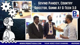 Govind Pandey, Country Director, Sunmi At G-Tech 3.0