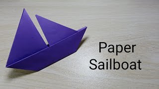 How To Make Paper Sailboat। Origami Sailboat