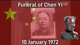 (RARE) Chinese anthem and The Internationale | Funeral of Chen Yi on 10 January 1972